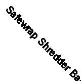 Safewrap Shredder Bag 100 Litre (PK50) 471